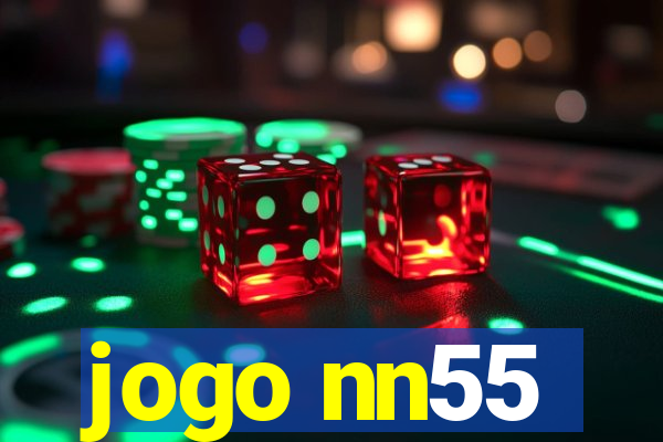 jogo nn55