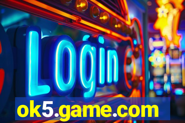 ok5.game.com