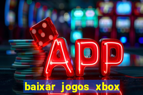 baixar jogos xbox 360 lt