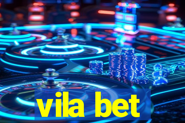 vila bet