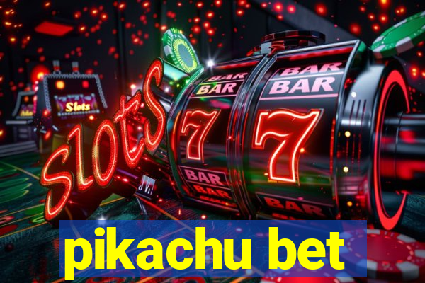 pikachu bet