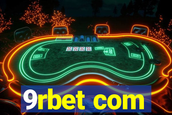 9rbet com