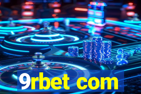 9rbet com