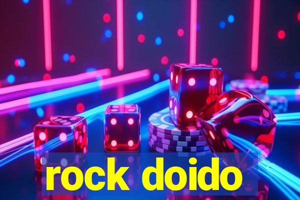 rock doido