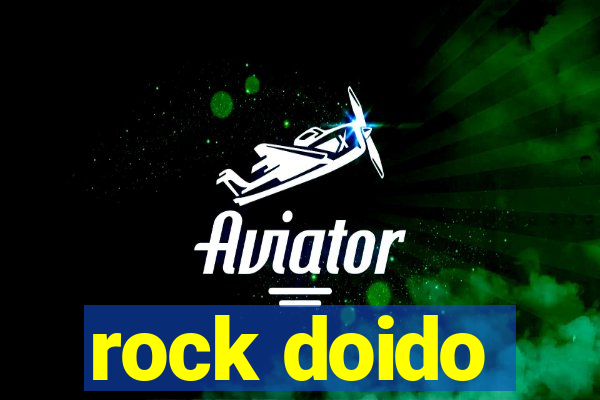 rock doido