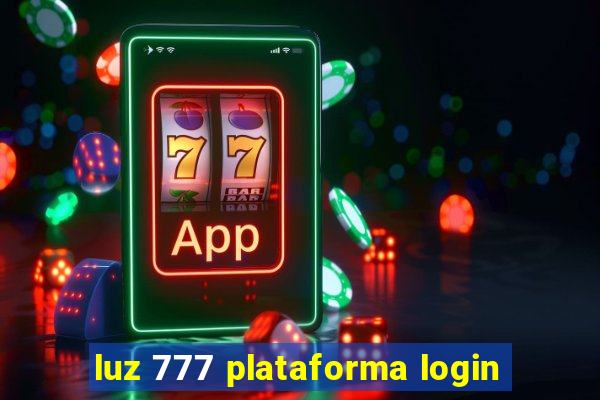 luz 777 plataforma login