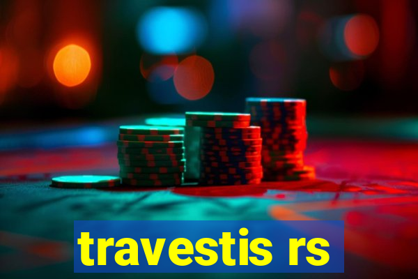 travestis rs