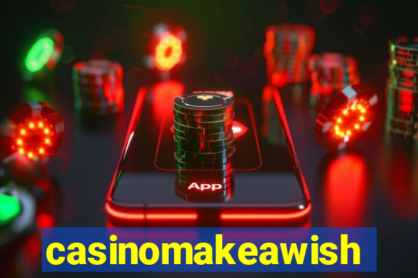 casinomakeawish