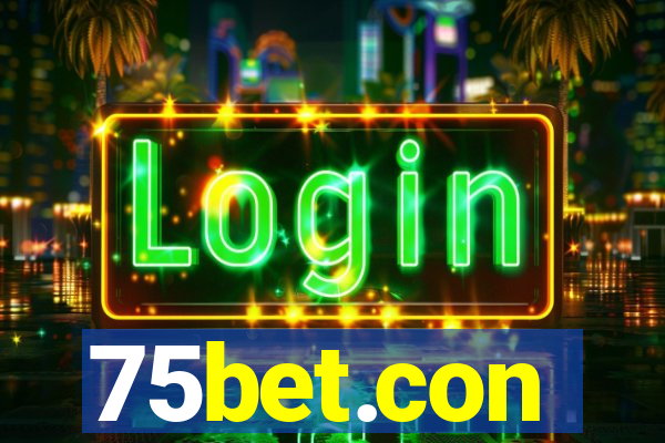 75bet.con