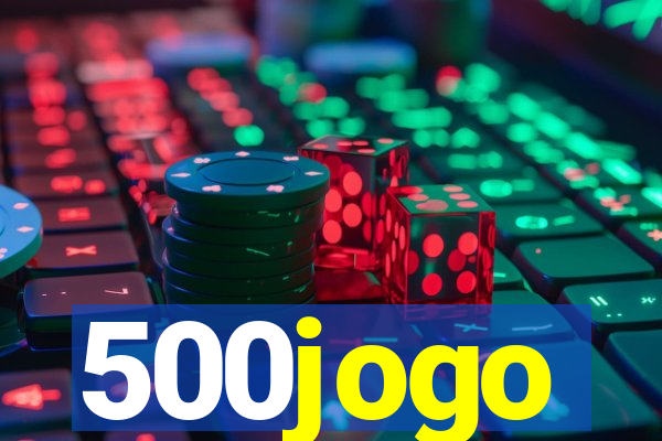 500jogo