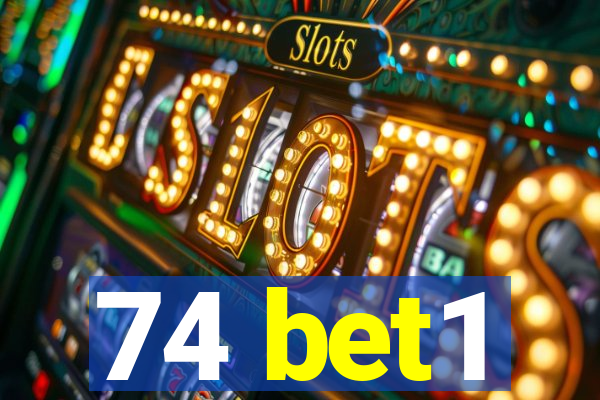 74 bet1