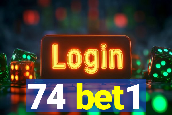 74 bet1