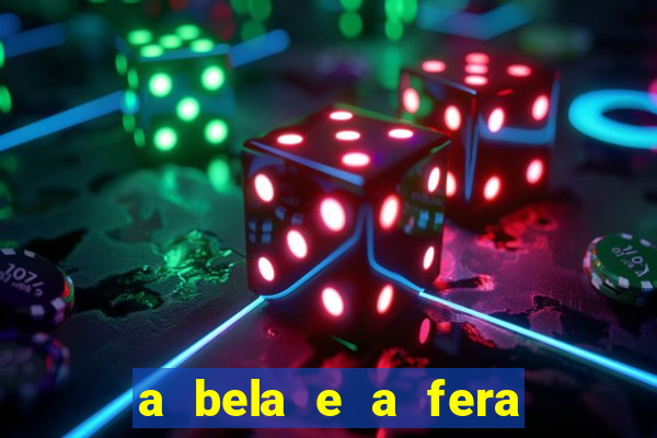 a bela e a fera 2014 filme completo dublado