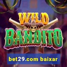 bet29.com baixar
