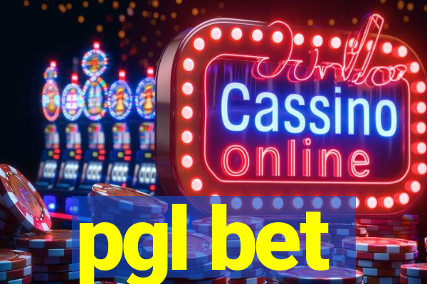 pgl bet