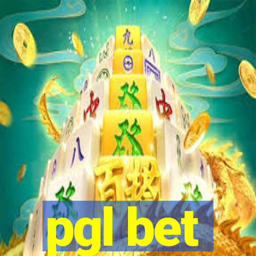 pgl bet