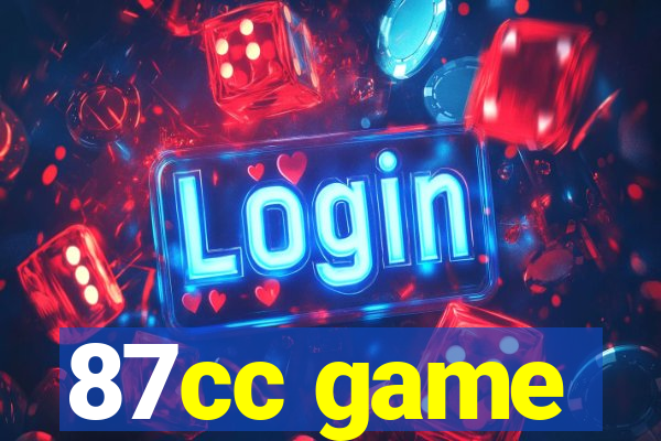87cc game