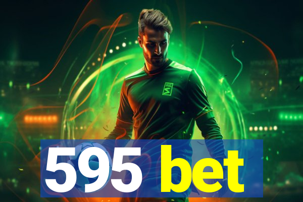 595 bet