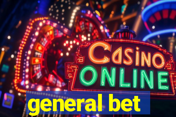 general bet