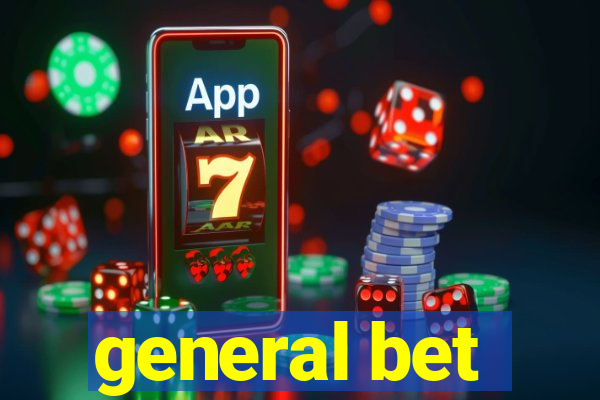general bet