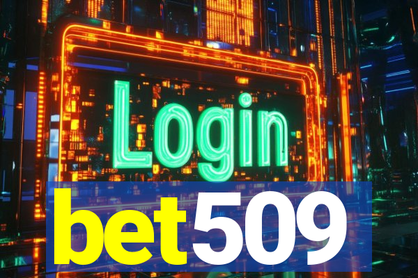bet509