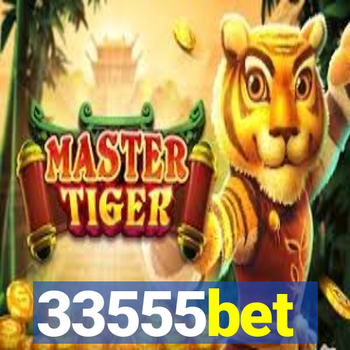 33555bet