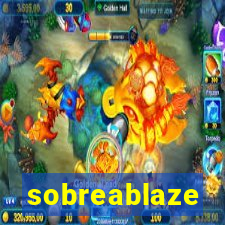 sobreablaze
