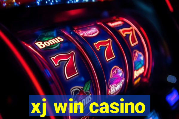 xj win casino