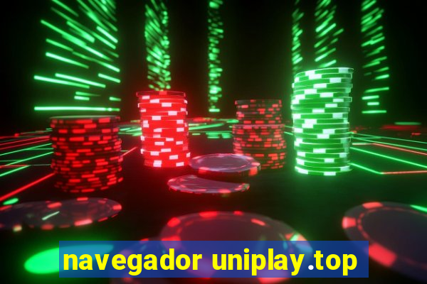navegador uniplay.top
