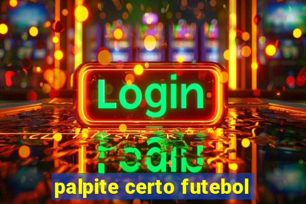 palpite certo futebol