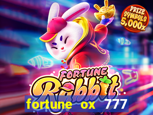 fortune ox 777 fortuna 77