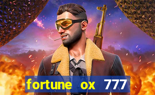 fortune ox 777 fortuna 77