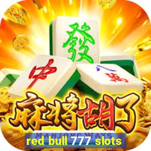 red bull 777 slots