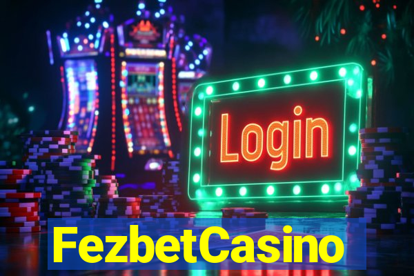 FezbetCasino