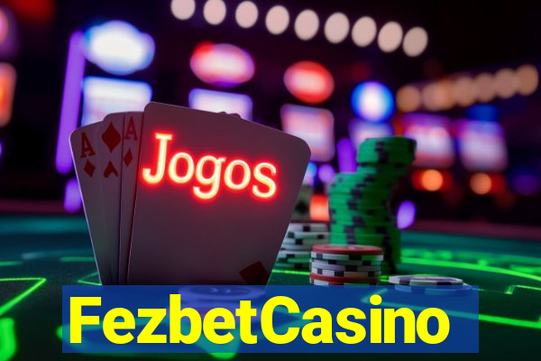 FezbetCasino