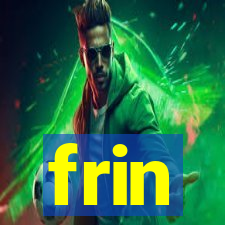frin