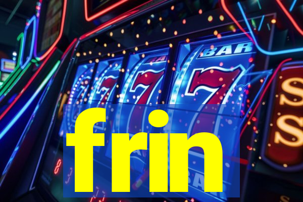 frin