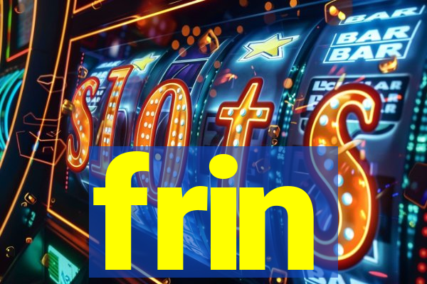 frin
