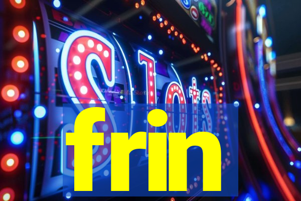 frin