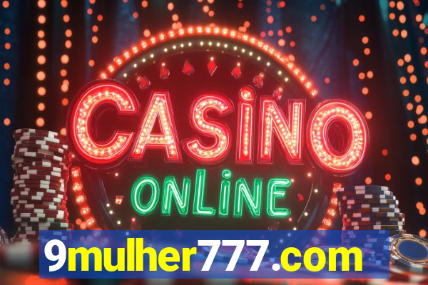 9mulher777.com
