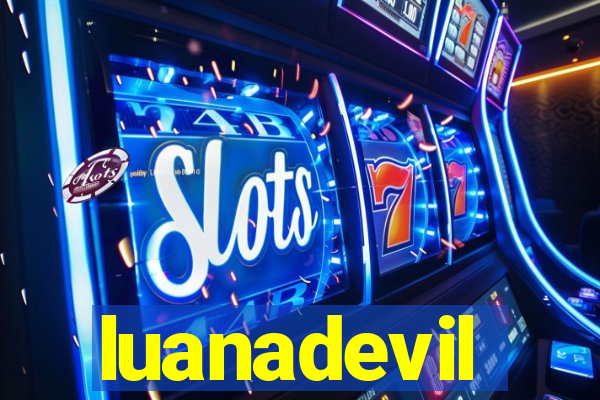 luanadevil