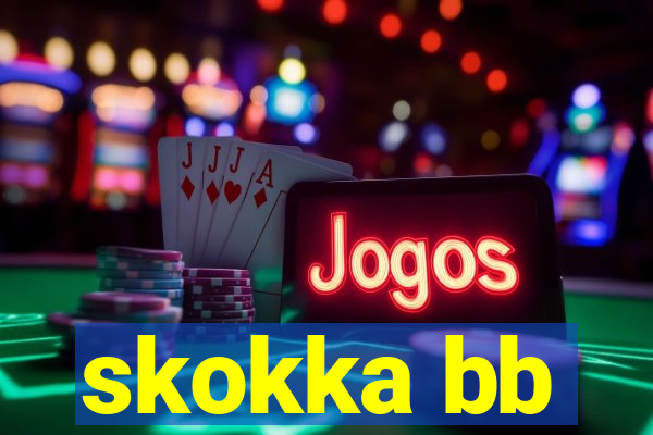 skokka bb