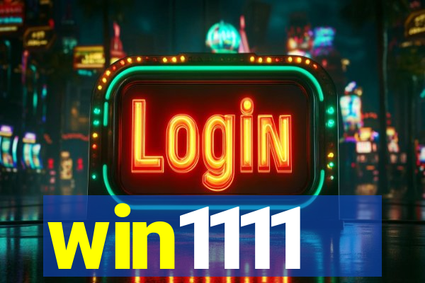 win1111