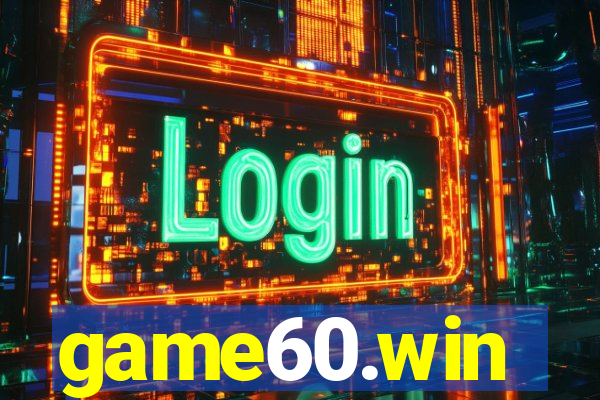 game60.win