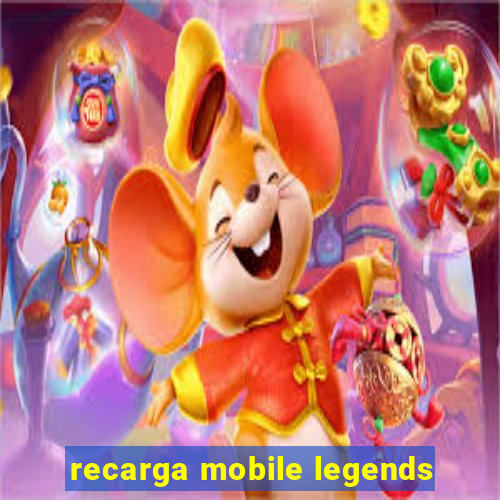 recarga mobile legends