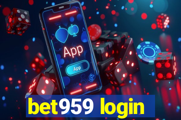 bet959 login