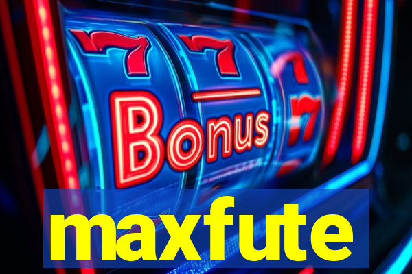 maxfute