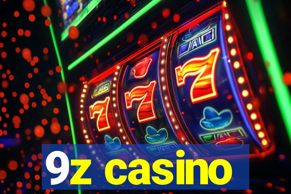 9z casino