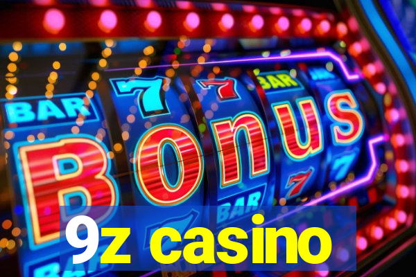 9z casino