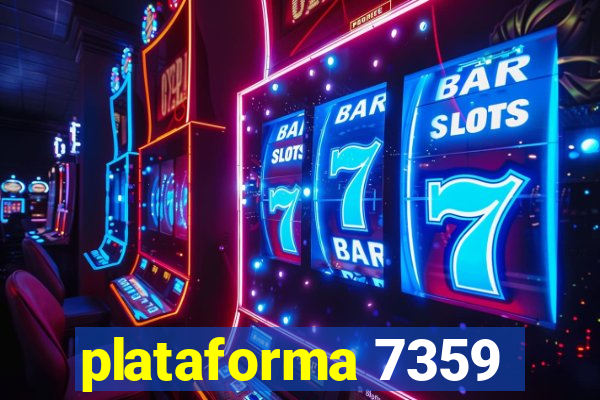 plataforma 7359